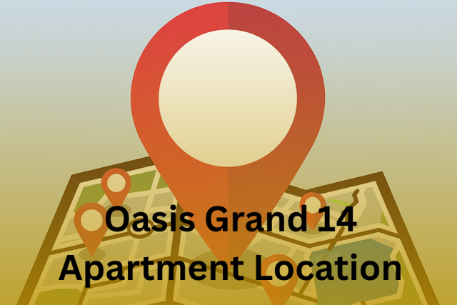 Oasis Grand 14 Apartment Location